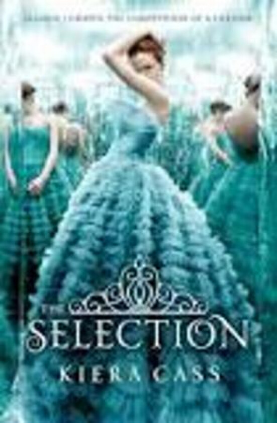 The Selection. The Selection Series 1 Av Kiera Cass