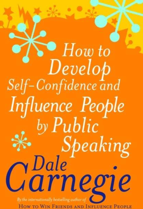 How To Develop Self-Confidence av Dale Carnegie