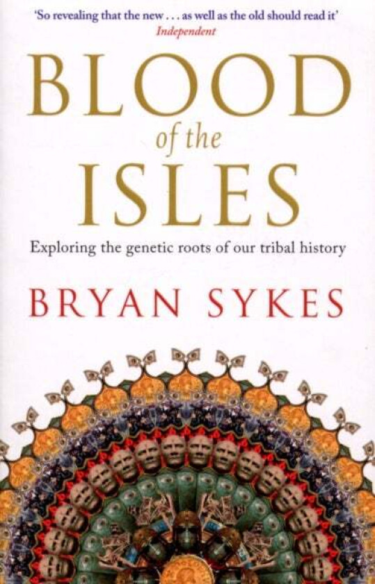 Blood of the Isles av Bryan Sykes