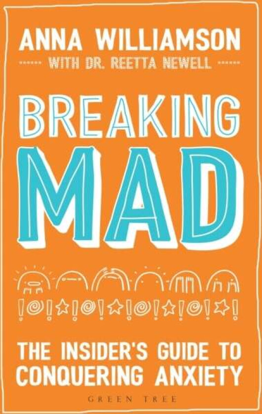 Breaking Mad av Anna Williamson