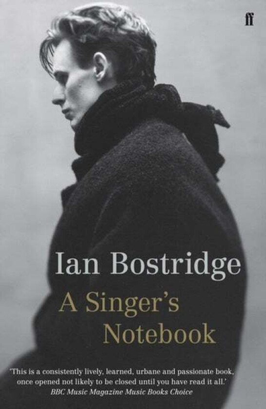 A Singer's Notebook av Dr Ian CBE (Author) Bostridge