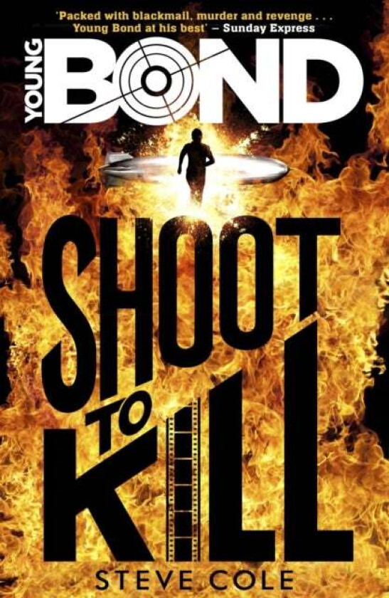 Young Bond: Shoot to Kill av Steve Cole