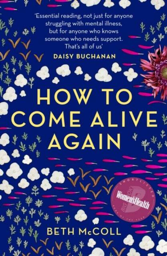 How to Come Alive Again av Beth McColl
