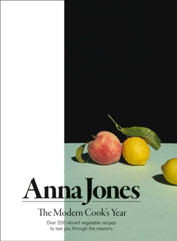 The Modern Cook's Year av Anna Jones