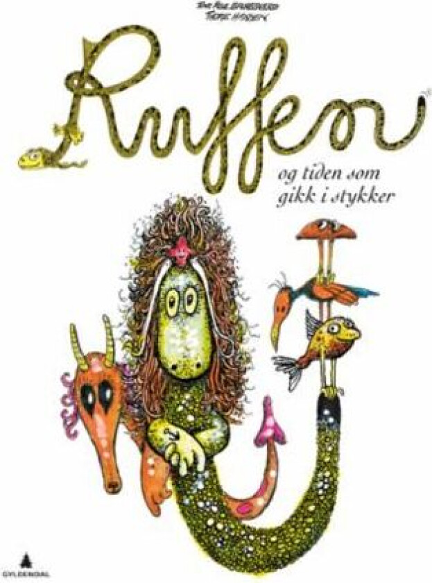 Ruffen og tiden som gikk i stykker av Tor Åge Bringsværd