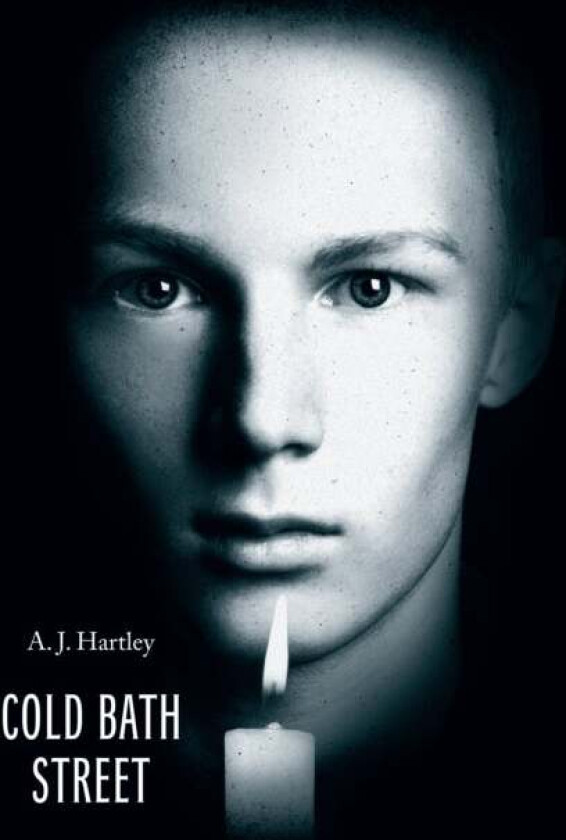 Cold Bath Street Special Edition av A.J. Hartley