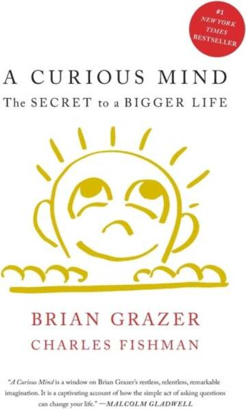 A Curious Mind av Brian Grazer, Charles Fishman