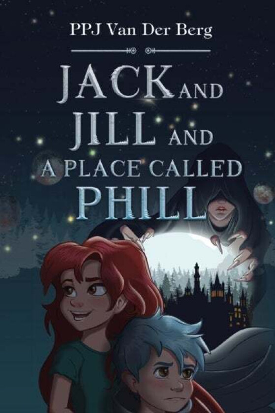 Jack and Jill and Place called Phill av P.P.J van der Berg