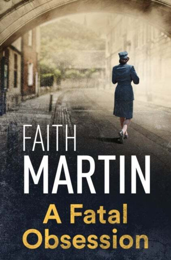 A Fatal Obsession av Faith Martin