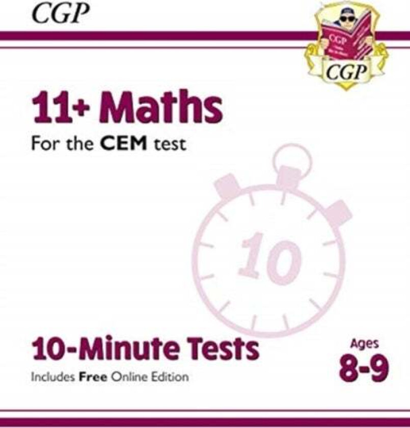 11+ CEM 10-Minute Tests: Maths - Ages 8-9 (with Online Edition): perfect preparation for the eleven av CGP Books