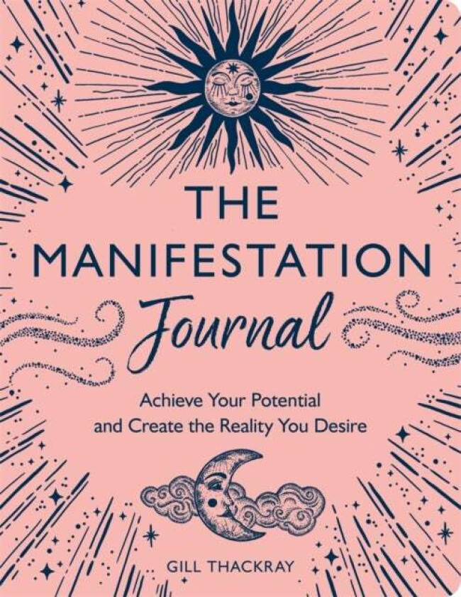 The Manifestation Journal av Gill Thackray