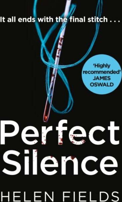 Perfect Silence av Helen Fields