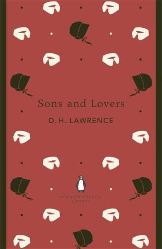 Sons and Lovers av D. H. Lawrence