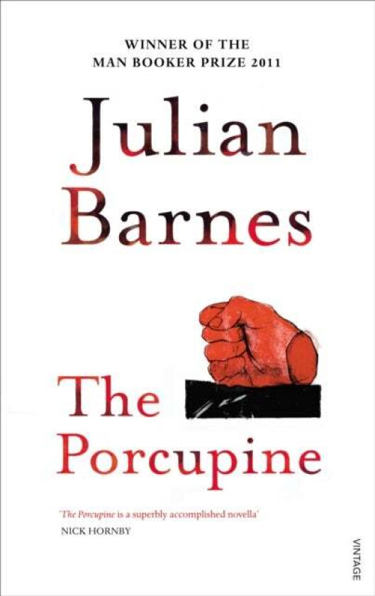 The Porcupine av Julian Barnes