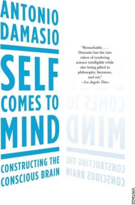 Self Comes to Mind av Antonio Damasio