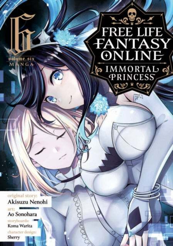 Free Life Fantasy Online: Immortal Princess (Manga) Vol. 6 av Akisuzu Nenohi