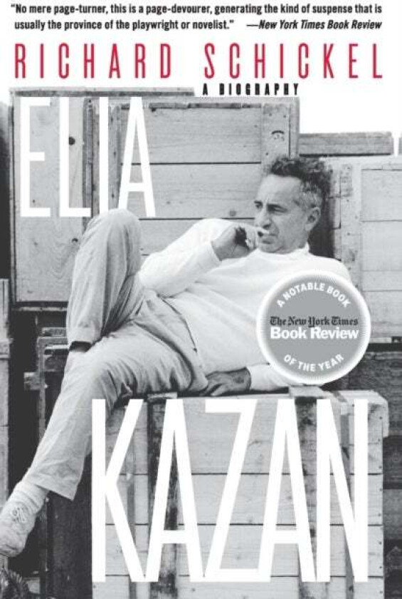 Elia Kazan av Richard Schickel