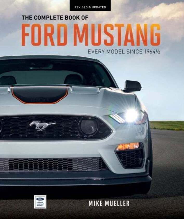 The Complete Book of Ford Mustang av Mike Mueller
