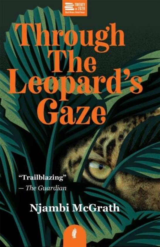 Through the Leopard's Gaze av Njambi McGrath