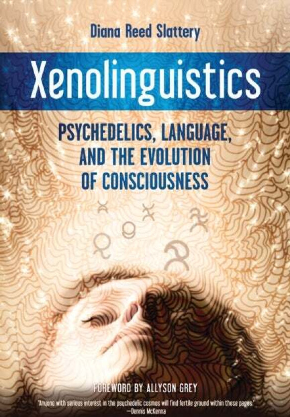 Xenolinguistics Av Diana Slattery