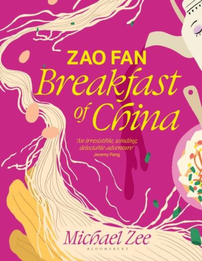 Zao Fan: Breakfast of China av Michael Zee