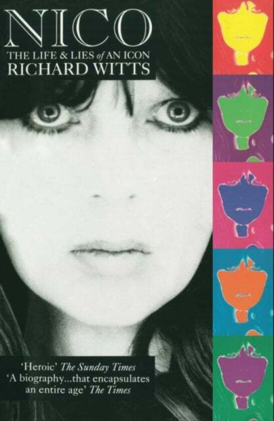 Nico: Life And Lies Of An Icon av Richard Witts