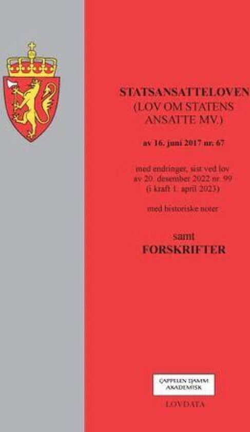 Statsansatteloven : (lov om statens ansatte mv.) av 16. juni 2017 nr. 67