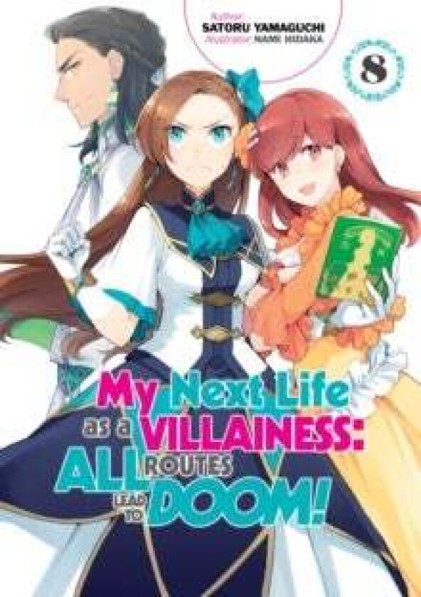 My Next Life as a Villainess: All Routes Lead to Doom! Volume 8 av Satoru Yamaguchi