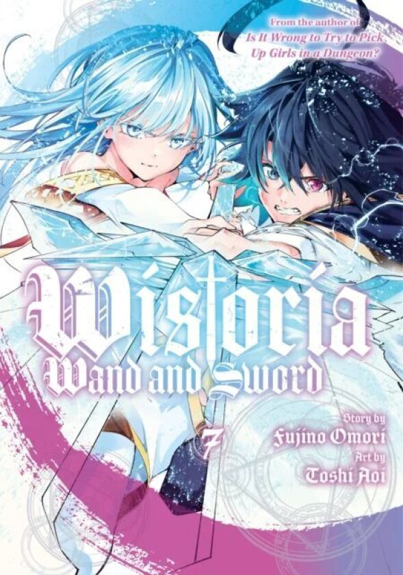 Wistoria: Wand and Sword 7 av Toshi Aoi