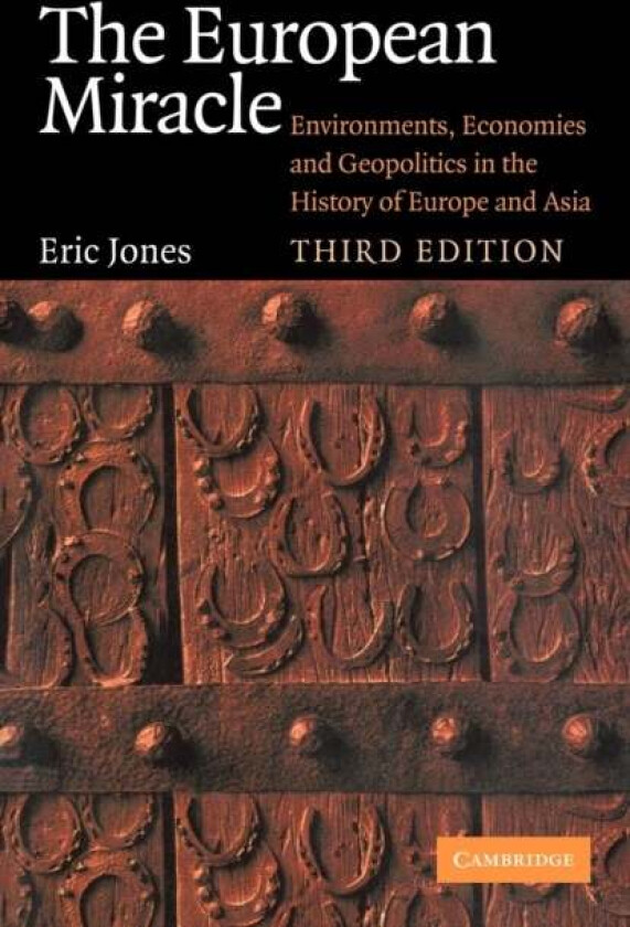 The European Miracle av Eric (University of Melbourne) Jones