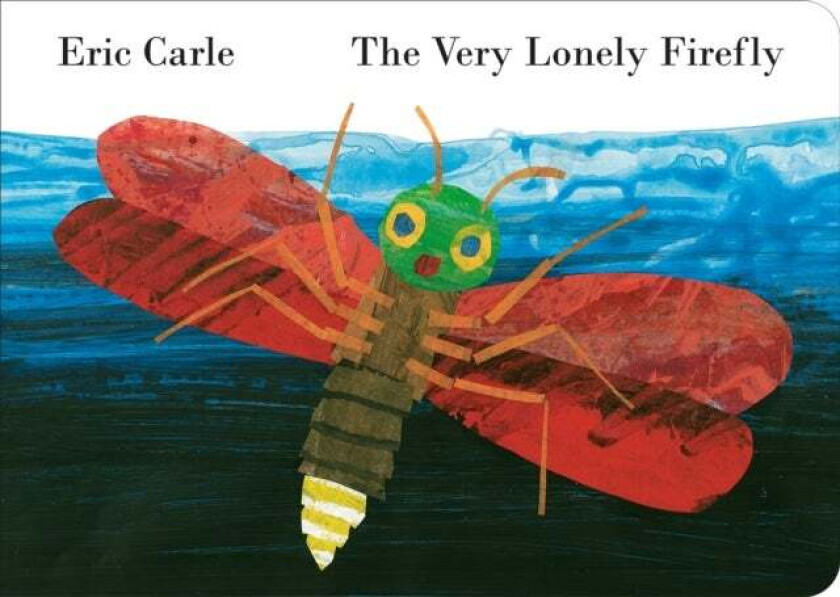 The Very Lonely Firefly av Eric Carle