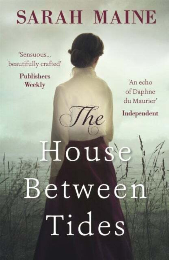 The House Between Tides av Sarah Maine