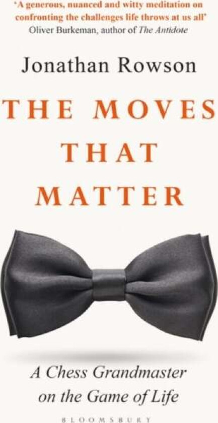 The Moves that Matter av Jonathan Rowson