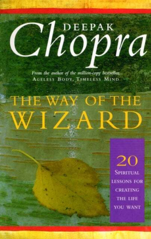 The Way Of The Wizard av Dr Deepak Chopra