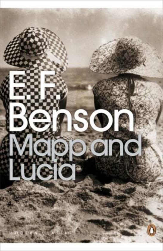 Mapp and Lucia av E. F. Benson