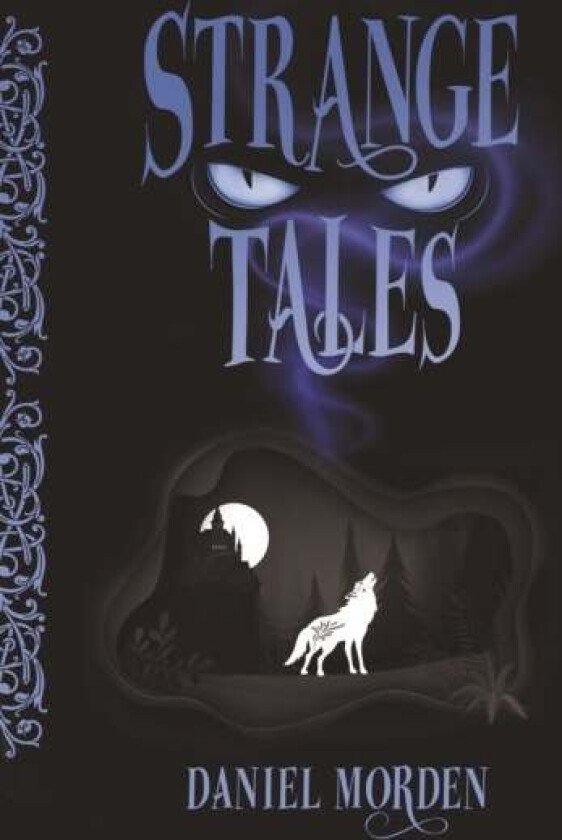 Strange Tales av Daniel Morden