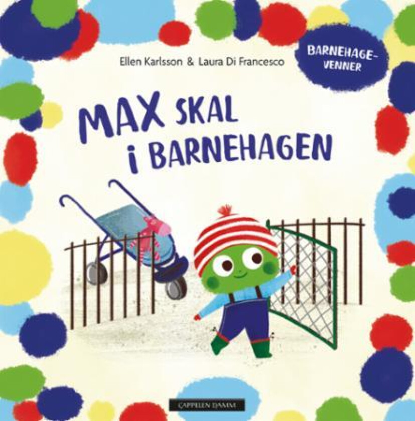 Max skal i barnehagen av Ellen Karlsson