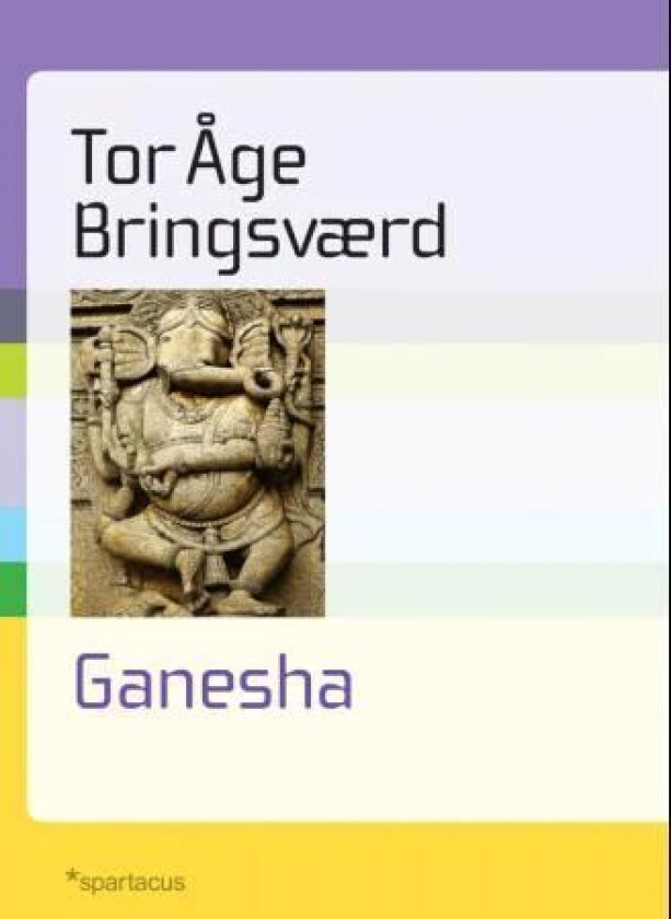 Ganesha av Tor Åge Bringsværd