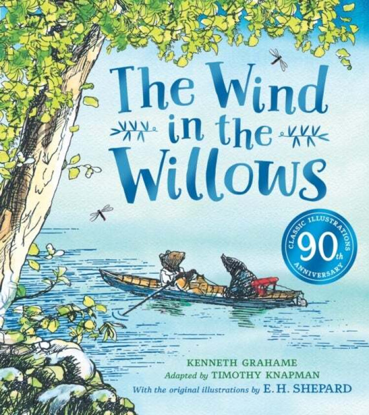 Wind in the Willows anniversary gift picture book av Timothy Knapman, Kenneth Grahame