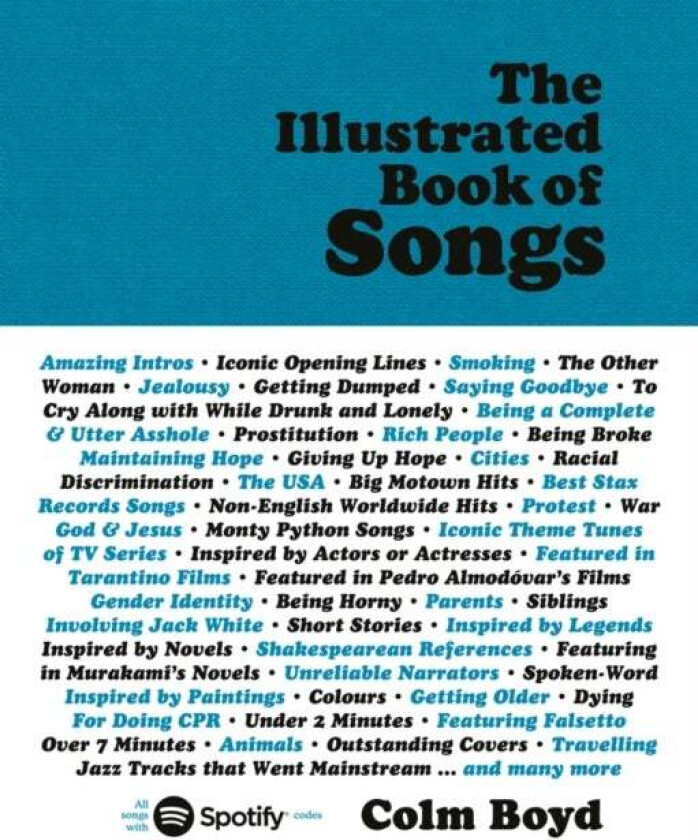 The Illustrated Book of Songs av Colm Boyd