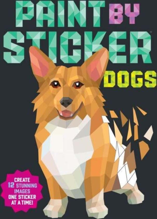 Paint by Sticker: Dogs av Workman Publishing
