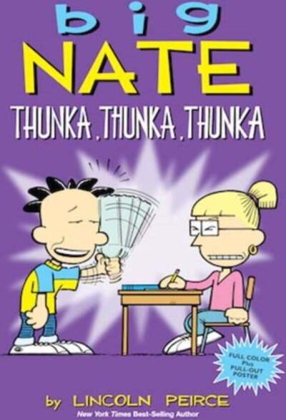 Big Nate: Thunka, Thunka, Thunka av Lincoln Peirce