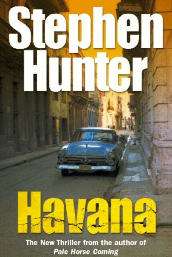 Havana av Stephen Hunter