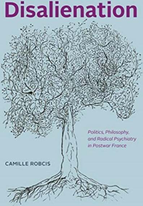 Disalienation av Camille Robcis