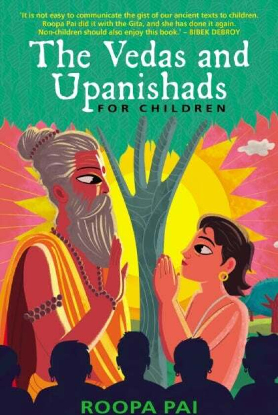 The Vedas and Upanishads for Children av Roopa Pai