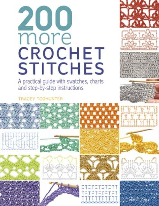 200 More Crochet Stitches av Tracey Todhunter