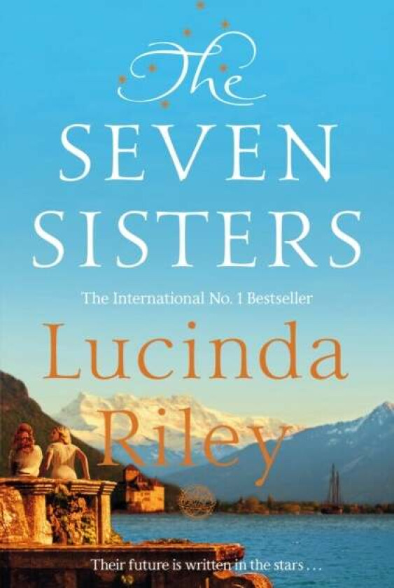 The seven sisters : Maia's story ; The seven sisters av Lucinda Riley