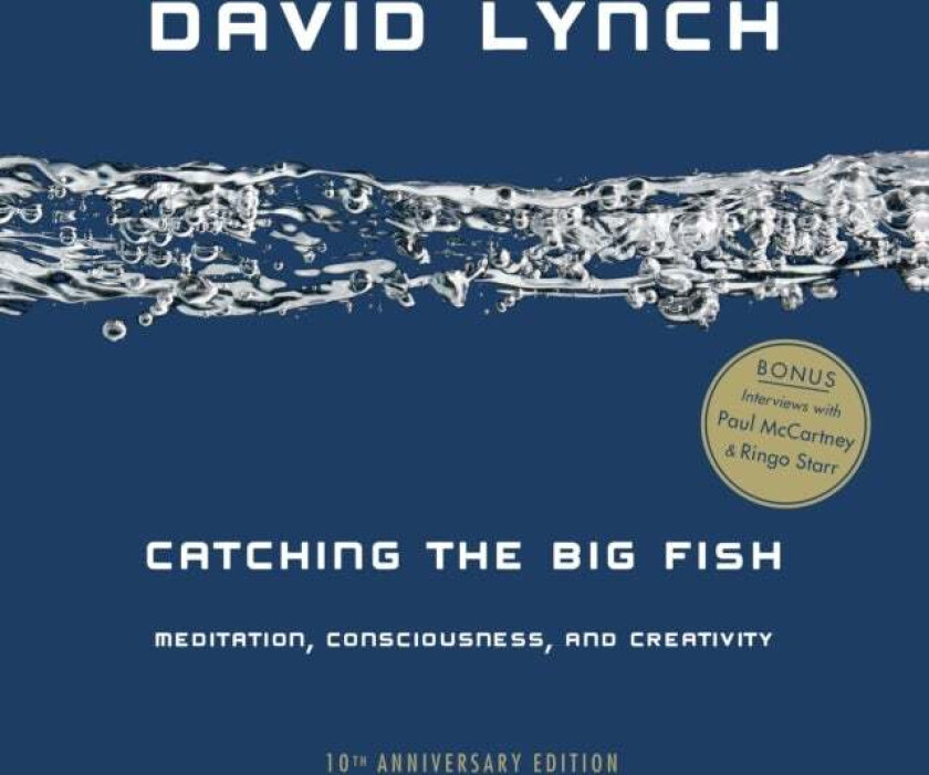 Catching the Big Fish av David Lynch