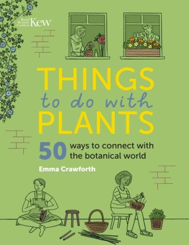 Things to do with Plants av Emma Crawforth