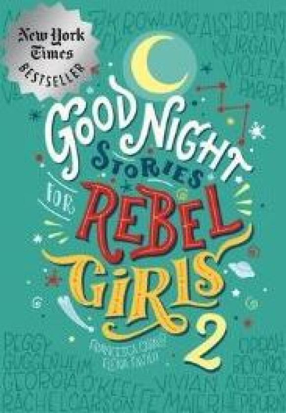 Good Night Stories for Rebel Girls 2 av Elena Favilli, Francesca Cavallo, Rebel Girls